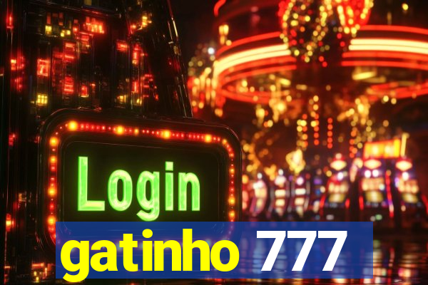 gatinho 777